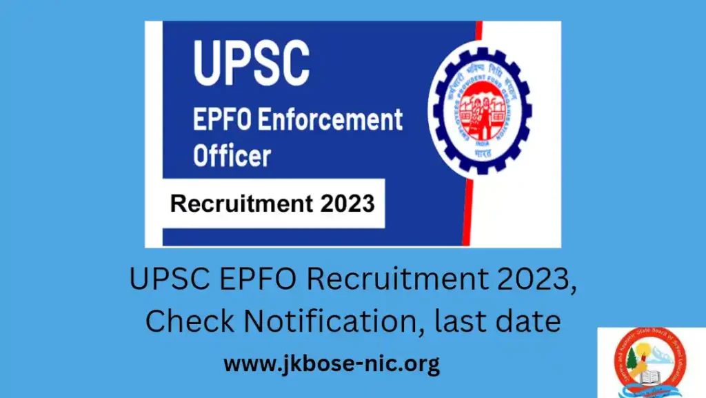 UPSC EPFO Recruitment 2023