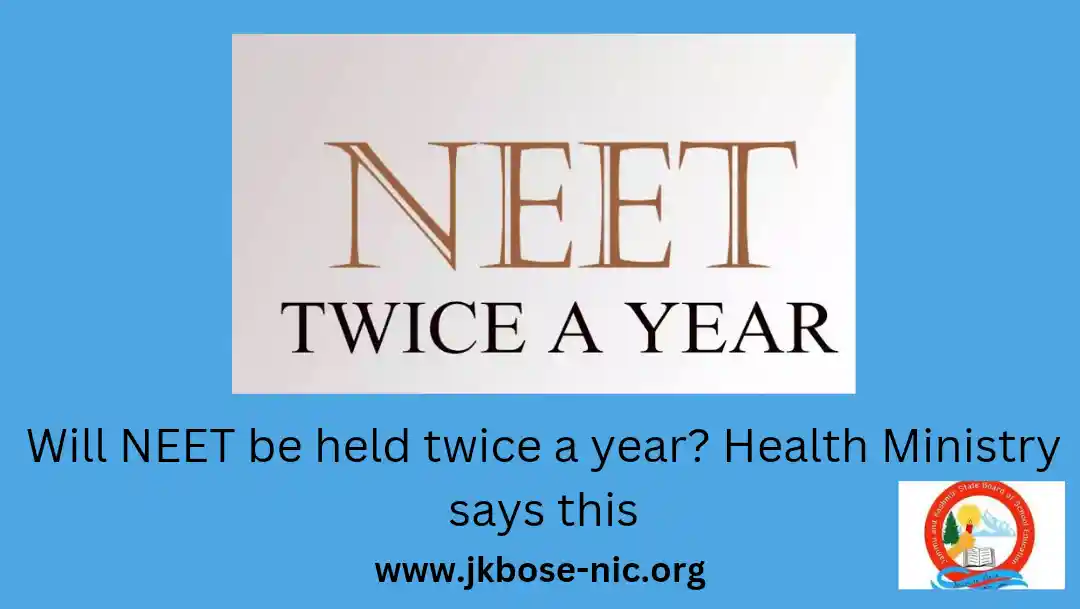 Will NEET be held twice a year