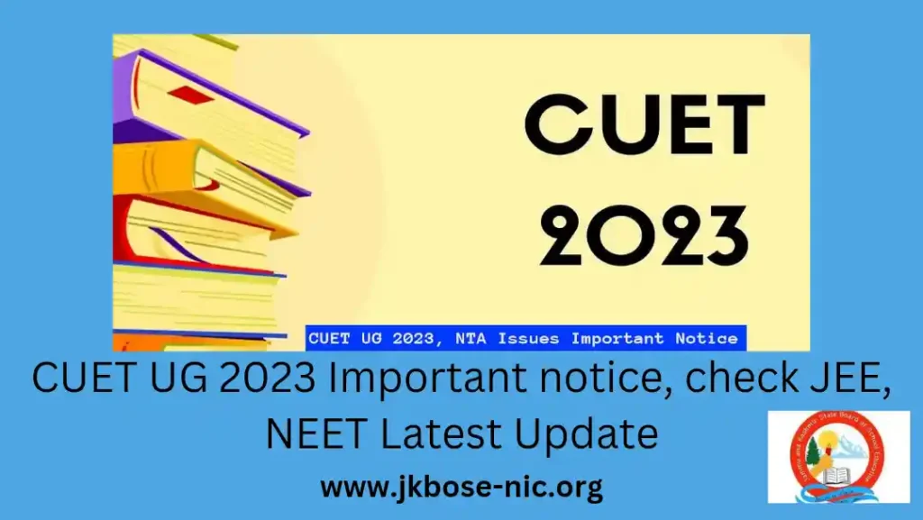 CUET UG 2023 Important notice