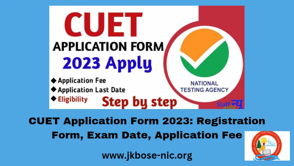 CUET Application Form 2023