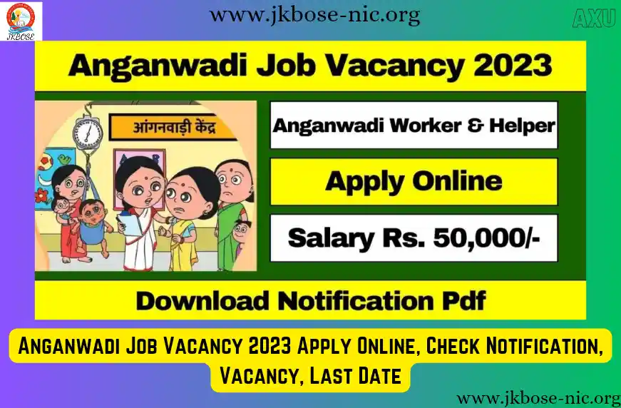 Anganwadi Job Vacancy 2023