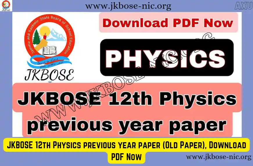 JKBOSE 12th Physics previous year paper